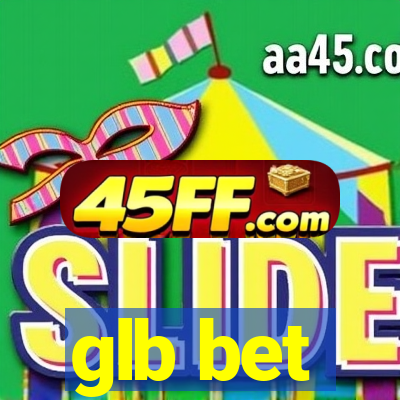 glb bet